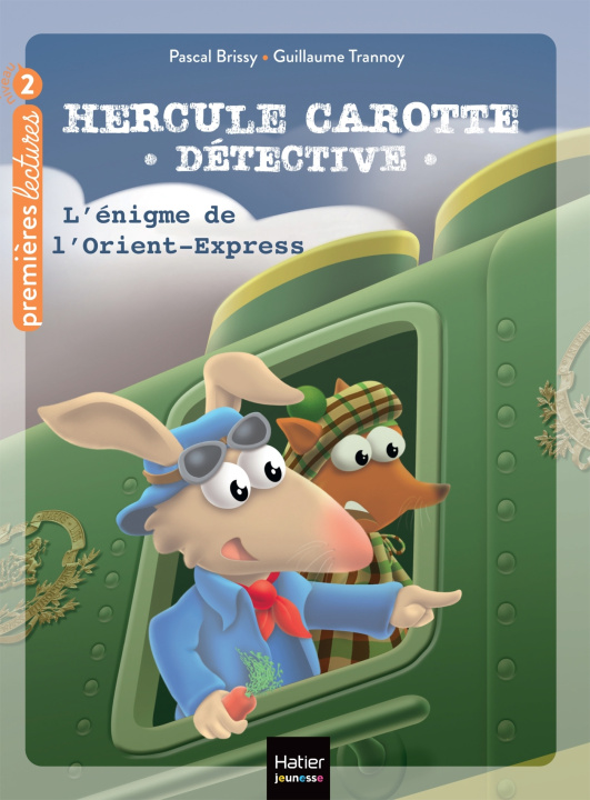 Könyv Hercule Carotte - L'énigme de l'Orient Express CP/CE1 6/7 ans Brissy Pascal