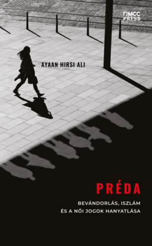 Knjiga Préda Ayaan Hirsi Ali