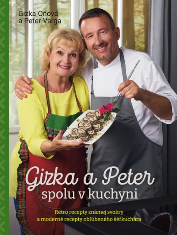 Книга Gizka a Peter spolu v kuchyni Peter Varga Gizka