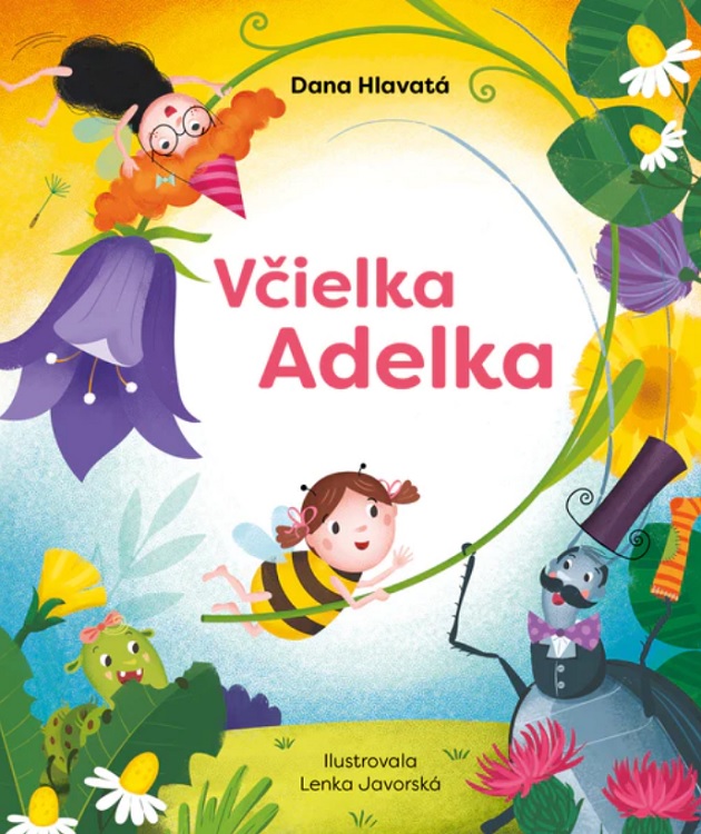 Книга Včielka a Adelka Dana Hlavatá