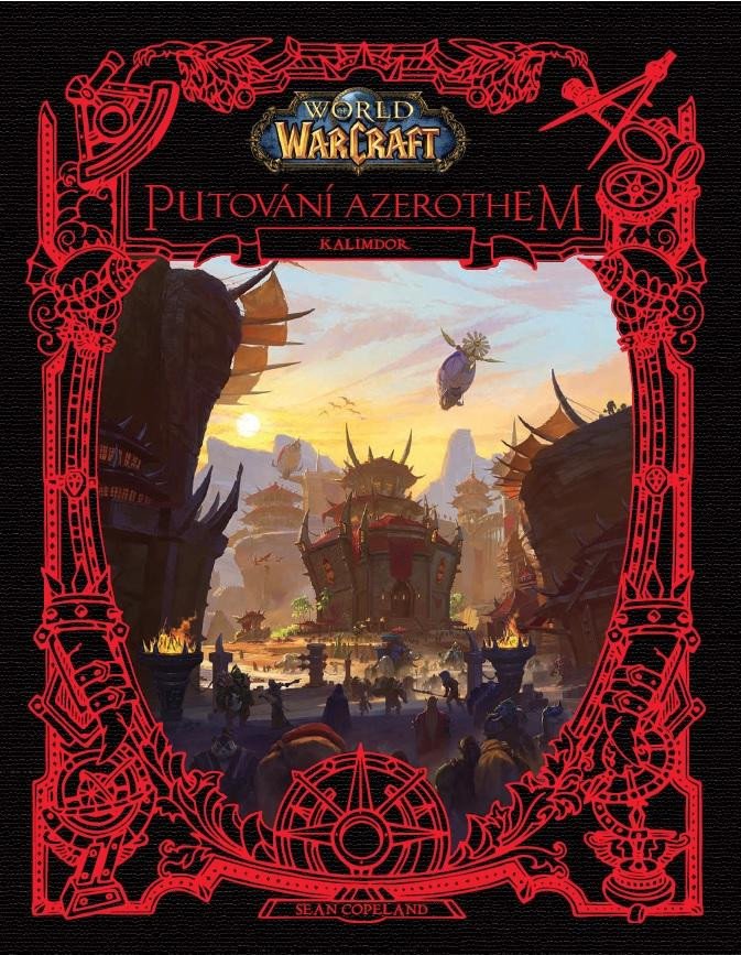 Kniha World of Warcraft Putování Azerothem Sean Copeland