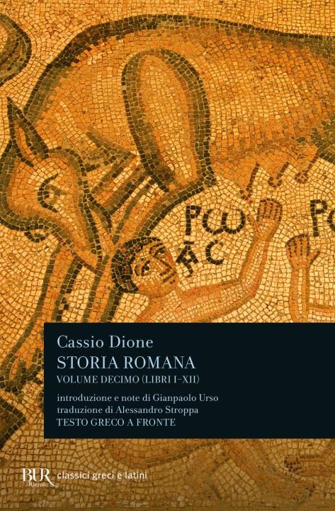 Kniha Storia romana. Testo greco a fronte Cassio Dione