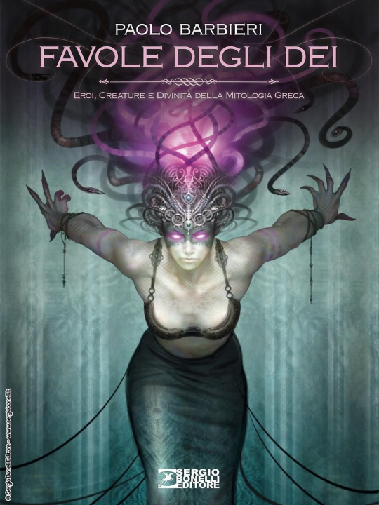 Libro Favole degli dei. Eroi, creature e divinità della mitologia greca. Ediz. variant Paolo Barbieri
