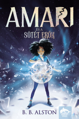 Libro Amari és a sötét erők B. B. Alston