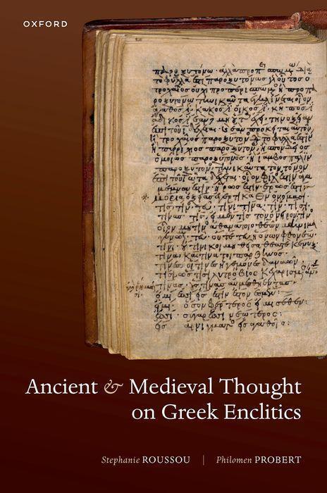 Carte Ancient and Medieval Thought on Greek Enclitics 