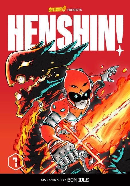 Kniha Henshin!, Volume 1 Saturday Am