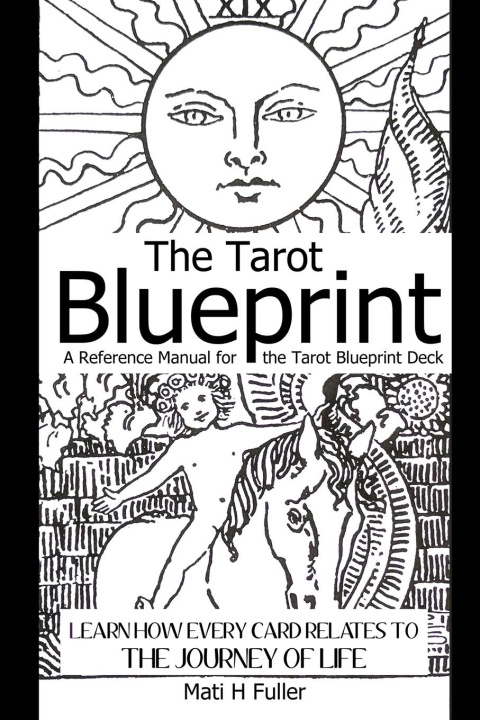 Knjiga The Tarot Blueprint Mati H Fuller