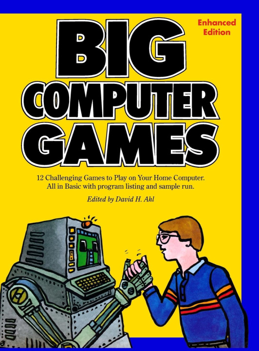Knjiga Big Computer Games David H. Ahl