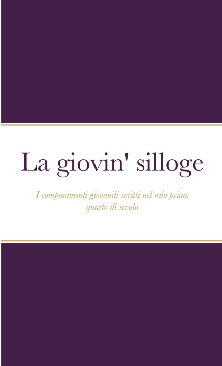 Knjiga La giovin' silloge Michele Zabatta