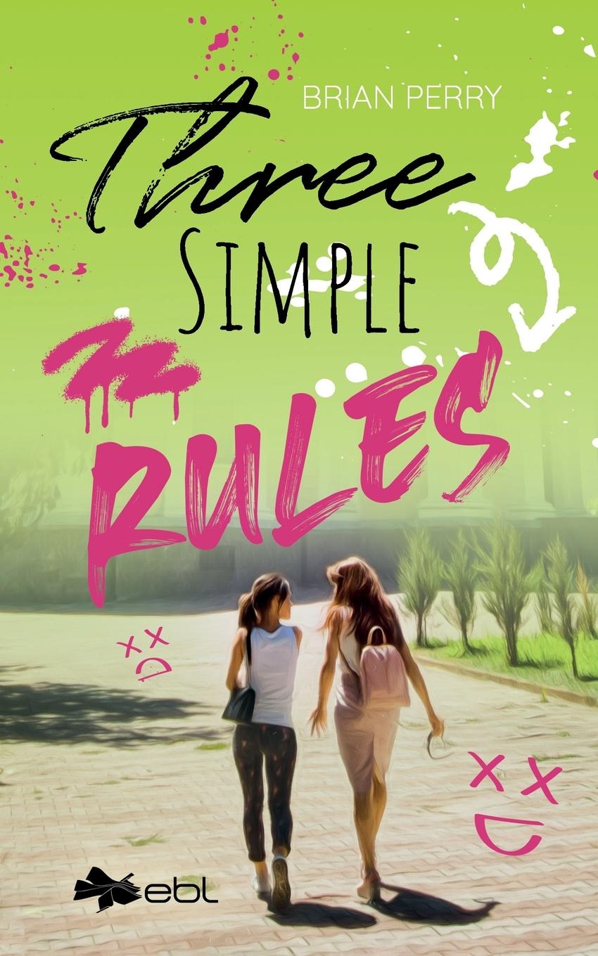 Knjiga Three Simple Rules Brian Perry