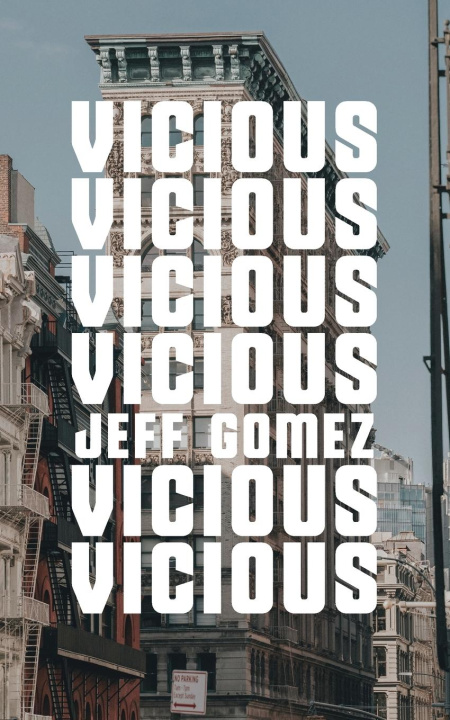 Book Vicious Jeff Gomez