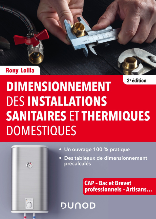 Könyv Dimensionnement des installations sanitaires et thermiques domestiques - 2e éd. Rony Lollia