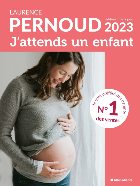 Книга J'attends un enfant - édition 2023 Laurence Pernoud