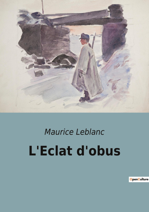 Knjiga L'Eclat d'obus Leblanc