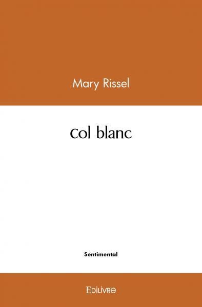 Libro Col blanc Mary Rissel