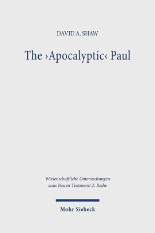 Boek The 'Apocalyptic' Paul Shaw