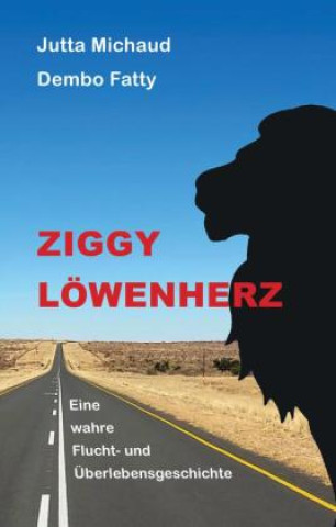 Buch Ziggy Löwenherz Dembo Fatty