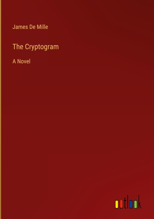 Knjiga The Cryptogram James De Mille