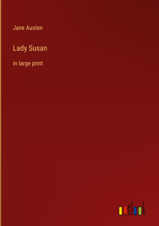 Knjiga Lady Susan Jane Austen