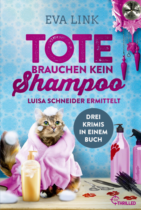 Libro Tote brauchen kein Shampoo Eva Link