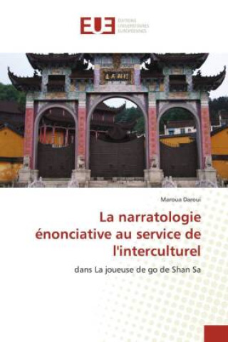 Libro La narratologie énonciative au service de l'interculturel Maroua Daroui