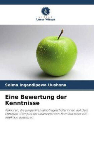 Knjiga Eine Bewertung der Kenntnisse Selma Ingandipewa Uushona