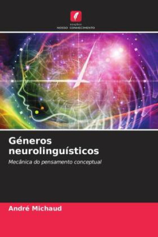 Книга Géneros neurolinguísticos André Michaud