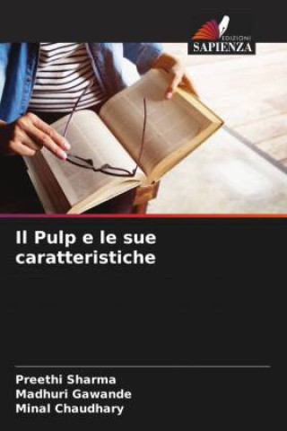 Buch Il Pulp e le sue caratteristiche Madhuri Gawande