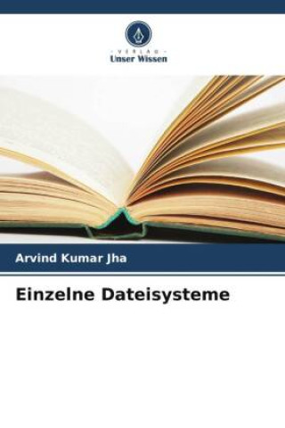 Knjiga Einzelne Dateisysteme Shikha Jaiswal