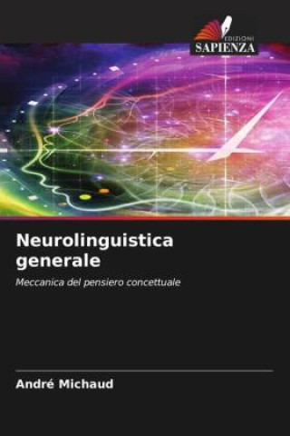 Knjiga Neurolinguistica generale André Michaud