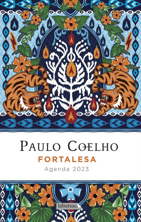 Kniha Fortalesa. Agenda Coelho 2023 Paulo Coelho