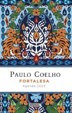 Könyv Fortalesa. Agenda Coelho 2023 Paulo Coelho