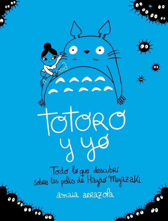 Libro Totoro y yo AMAIA ARRAZOLA
