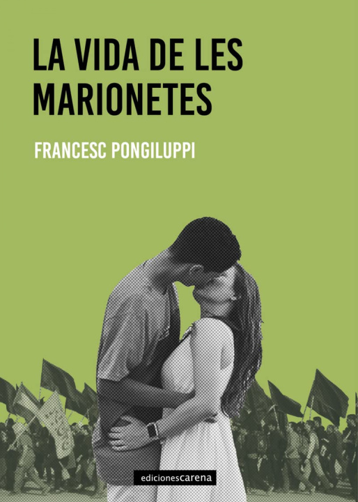 Knjiga La vida de les marionetes FRANCESC PONGILUPPI