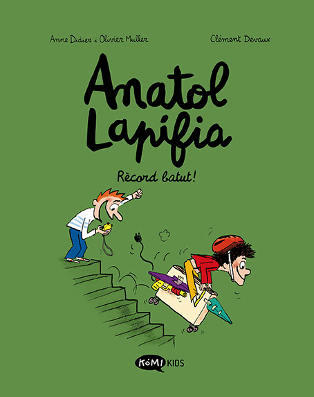 Kniha Anatol Lapifia Vol.4 Record batut! ANNE DIDIER