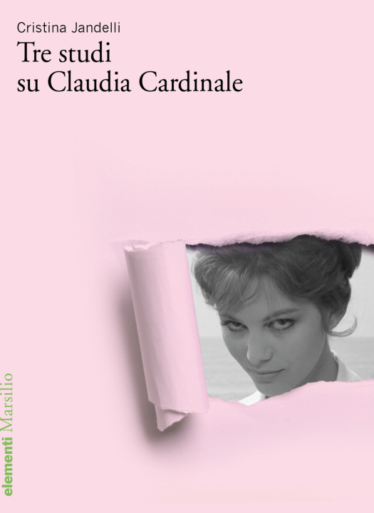 Книга Tre studi su Claudia Cardinale Cristina Jandelli