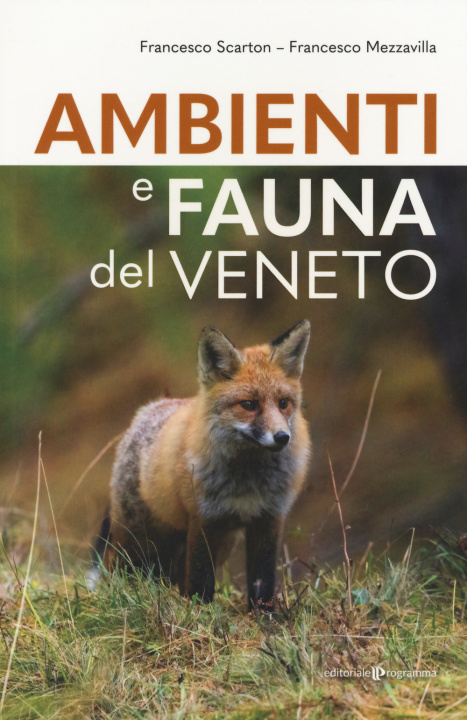 Knjiga Ambienti e fauna del Veneto Francesco Scarton