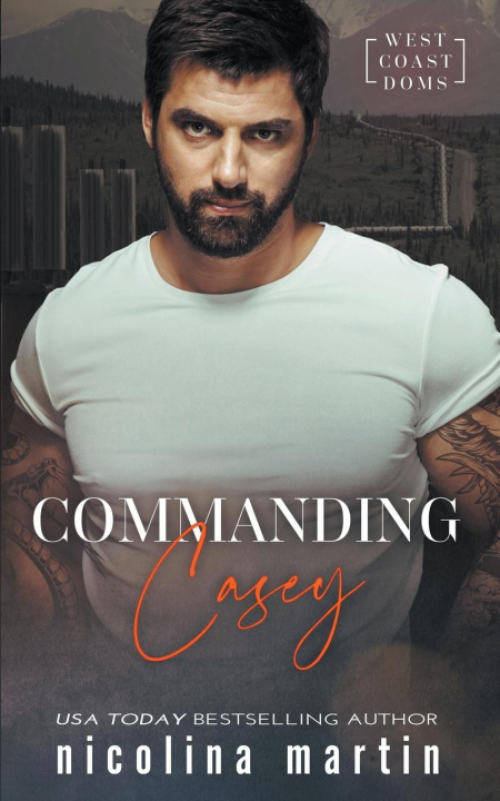 Knjiga Commanding Casey Nicolina Martin