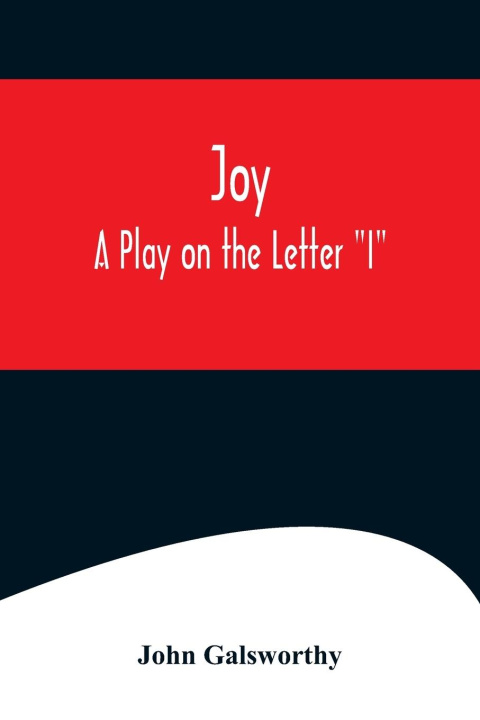 Knjiga Joy John Galsworthy