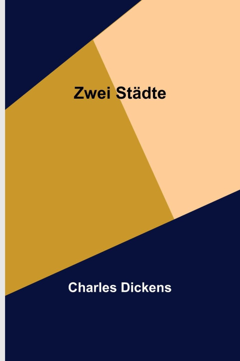 Knjiga Zwei Städte Charles Dickens