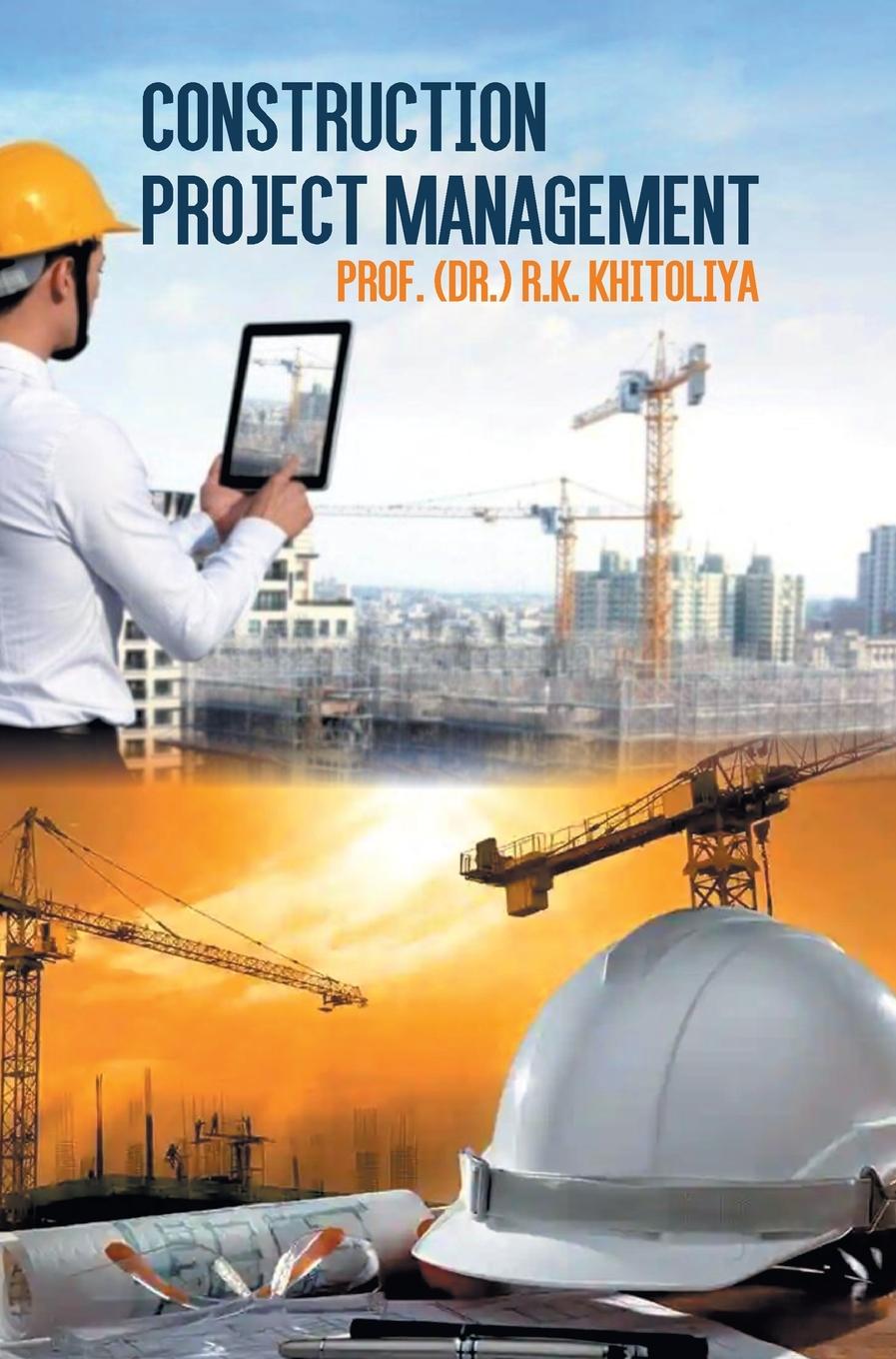 Knjiga Construction Project Management 