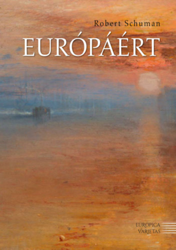 Kniha Európáért Robert Schuman