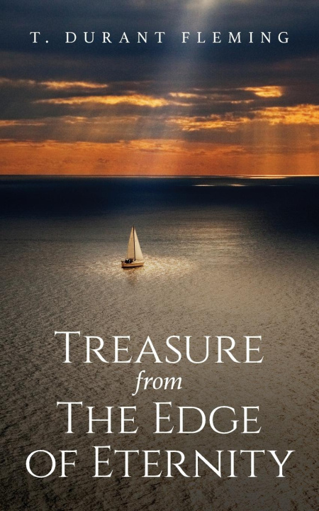 Knjiga Treasure from The Edge of Eternity T. Durant Fleming