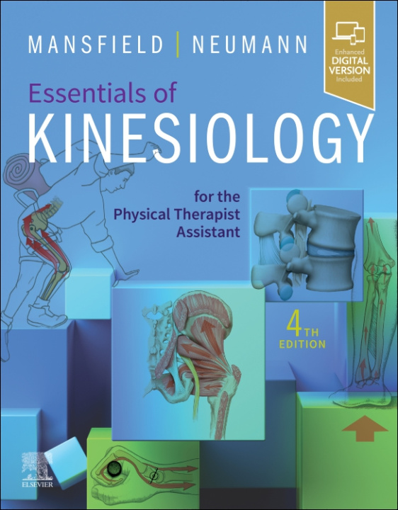 Książka Essentials of Kinesiology for the Physical Therapist Assistant Paul Jackson Mansfield