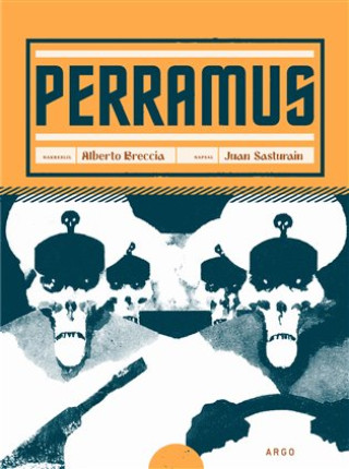 Könyv Perramus Alberto  Breccia