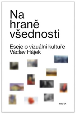 Kniha Na hraně všednosti Václav Hájek