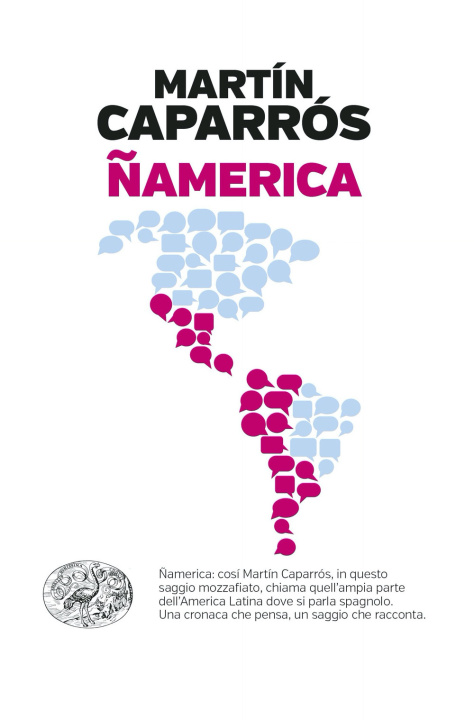 Книга Ñamerica Martín Caparrós
