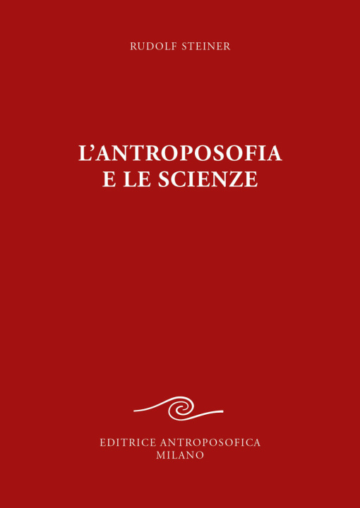 Boek antroposofia e le scienze Rudolf Steiner