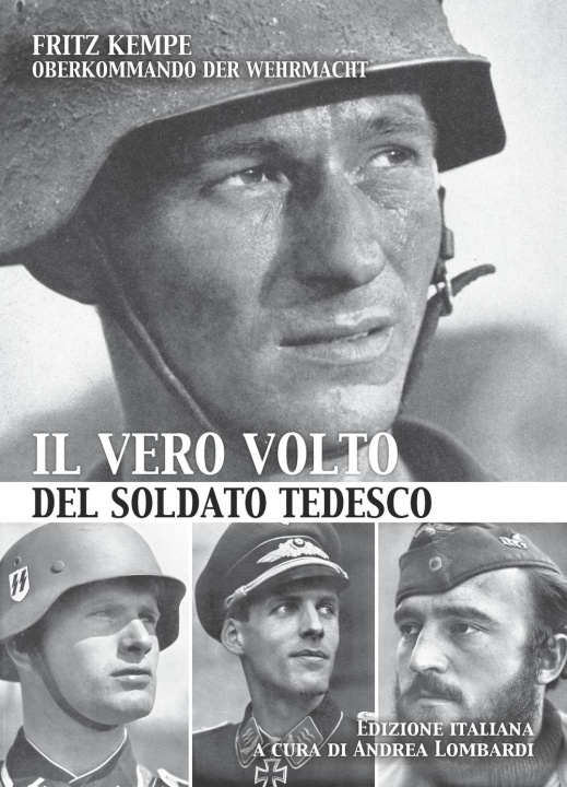 Kniha vero volto del soldato tedesco Fritz Kempe