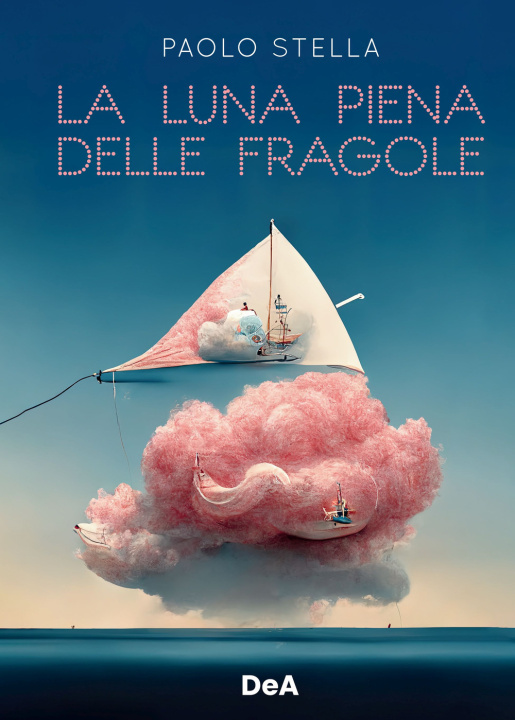 Knjiga luna piena delle fragole Paolo Stella